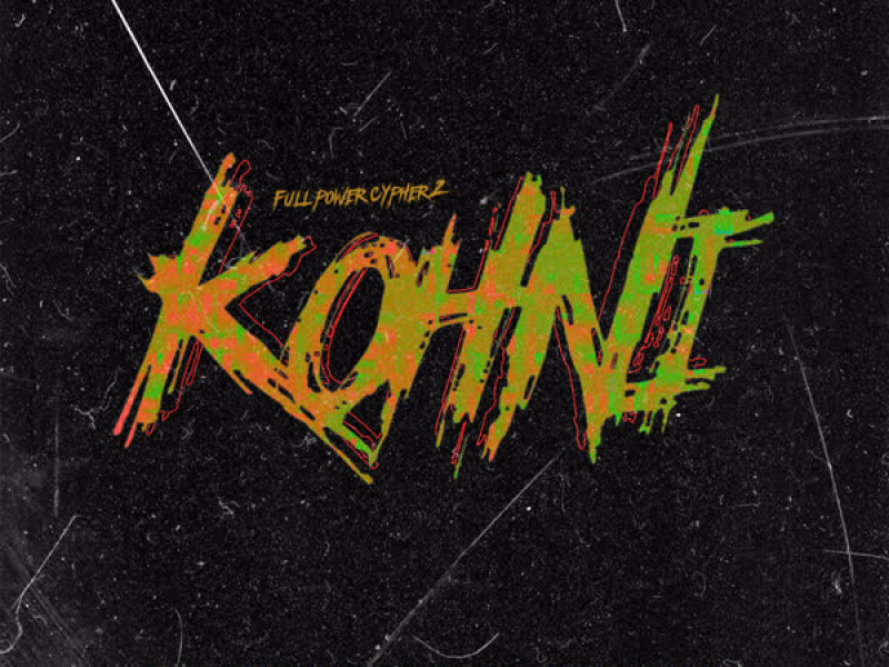Kohni (Full Power Cypher, Ep. 2) (Single)