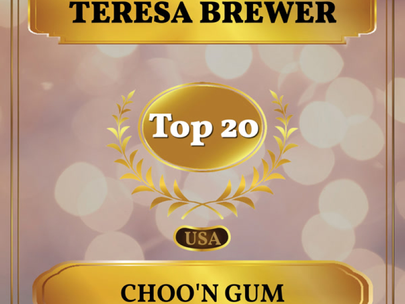 Choo'n Gum (Billboard Hot 100 - No 17) (Single)