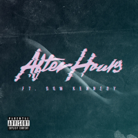 After Hours (feat. Dom Kennedy)