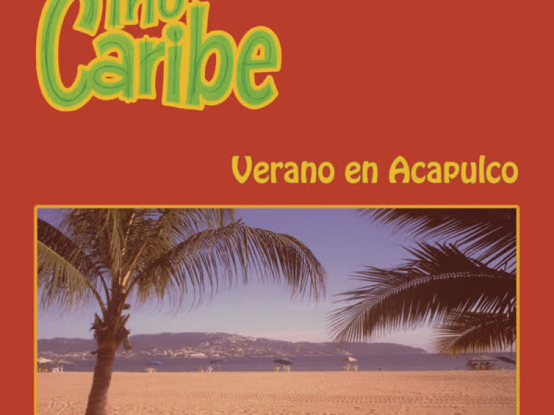 Verano en Acapulco Trío Caribe