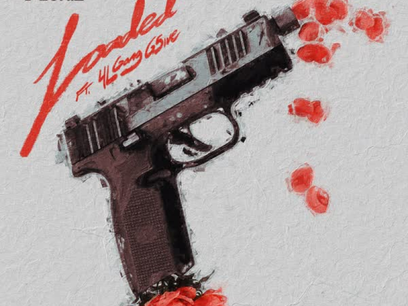 Loaded (feat. 4LGang G5ive) (EP)