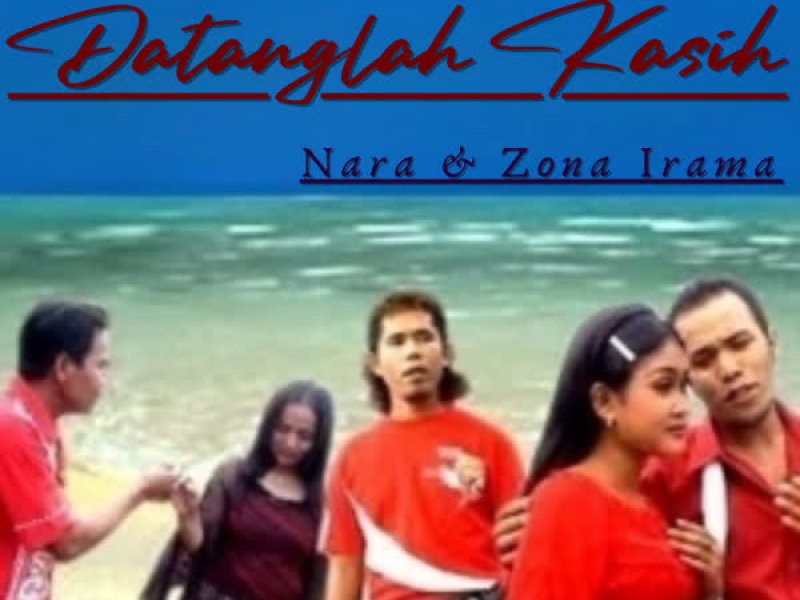 Datanglah Kasih (Single)