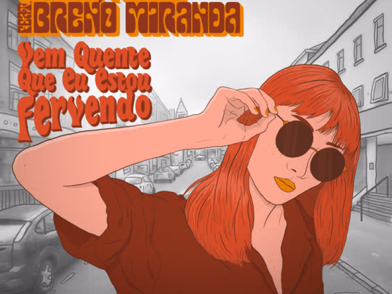 Vem Quente Que Eu Estou Fervendo (Single)