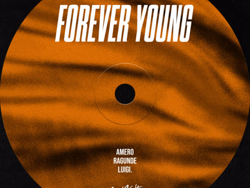 Forever Young (Single)