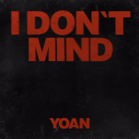 I Don't Mind (Single)