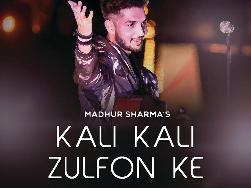 Kali Kali Zulfon Ke (Single)