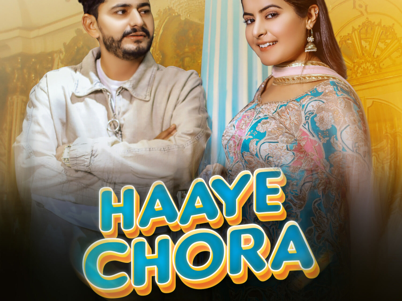 Haaye Chora (Lo-Fi) (Single)