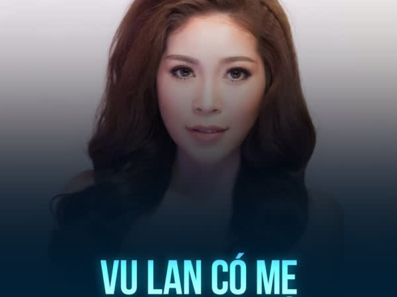 Vu Lan Có Mẹ (Single)