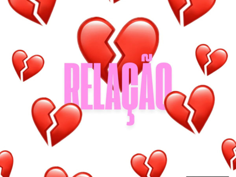 RELAÇÃO (Single)