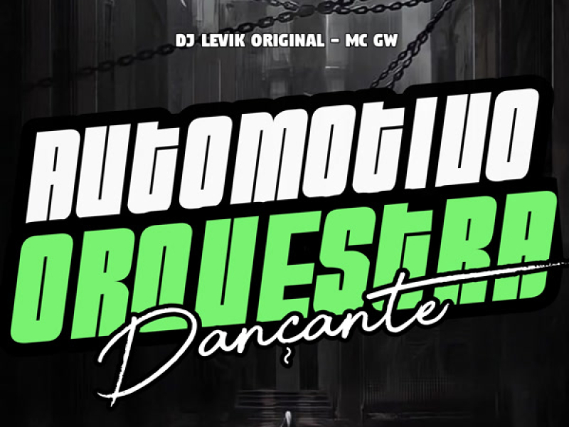 Automotivo Orquestra Dançante (Single)