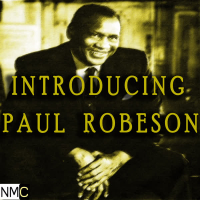 Introducing Paul Robeson