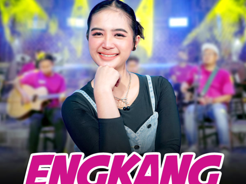 Engkang (Single)