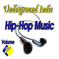 Underground Indie Hip Hop, Vol. 7