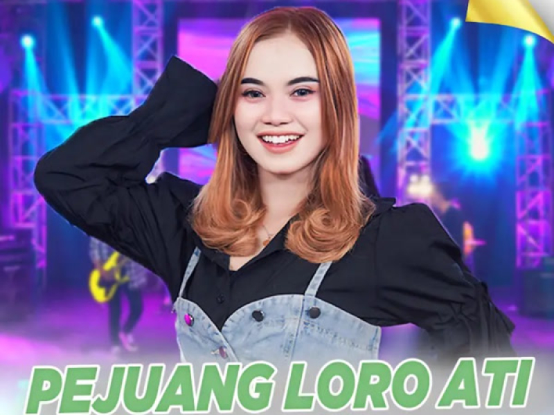 Pejuang Loro Ati (Single)