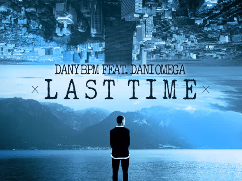 Last Time (Single)