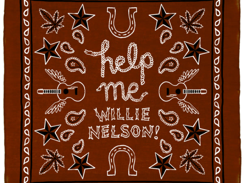Help Me Willie Nelson! (Single)