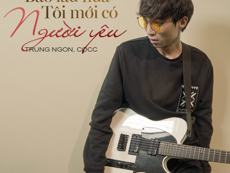 Bao Lâu Nữa Tôi Mới Có Người Yêu (Single)