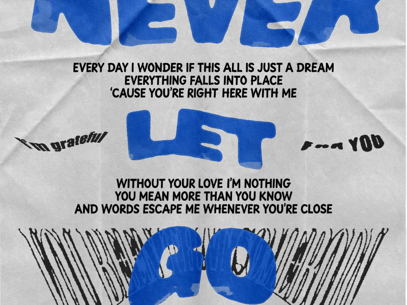 Never Let Go (Single)