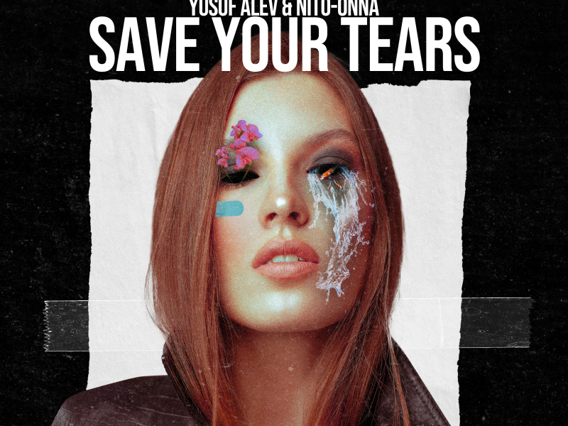 Save Your Tears (Single)