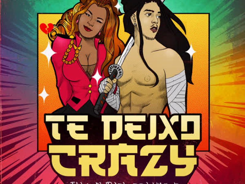 Te Deixo Crazy (Single)