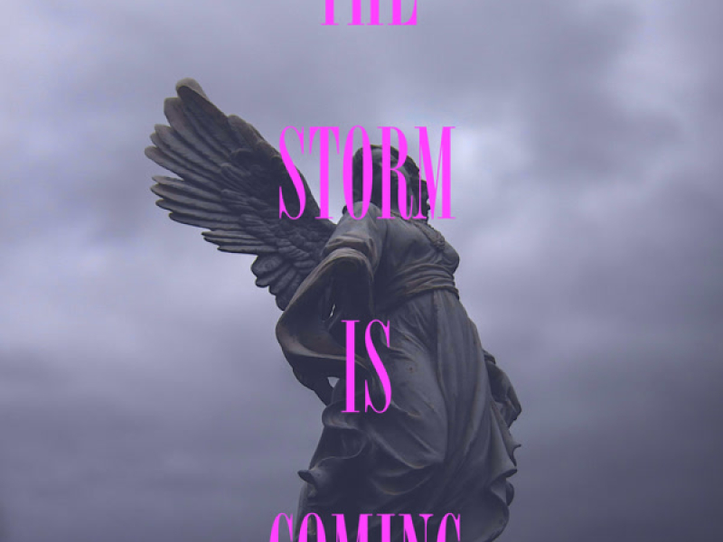 The Storm Is Coming (Single)