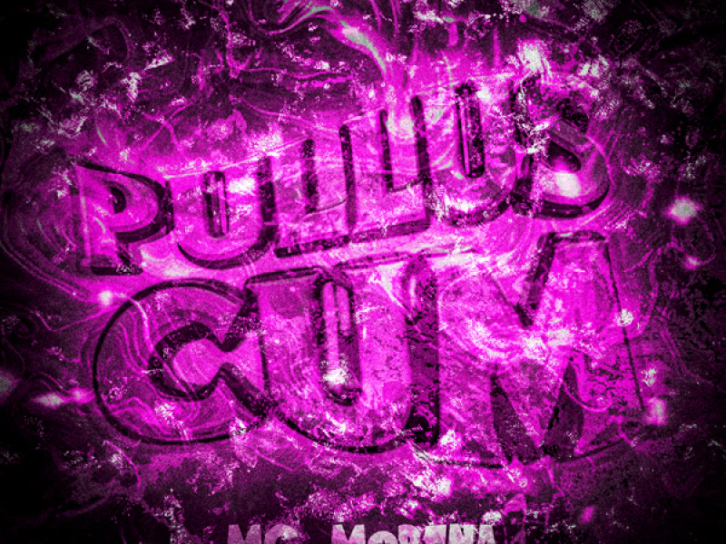 PULLUS CUM (Single)