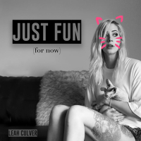 Just Fun for Now (Single)