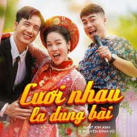 Cưới Nhau Là Đúng Bài (Single)