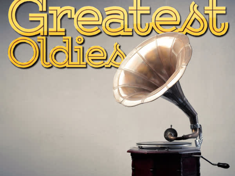 Greatest Oldies