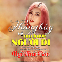Tháng Bảy Về Níu Bước Người Đi (Beat) (Single)