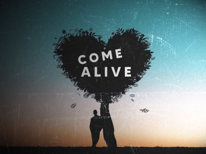 Come Alive (Single)