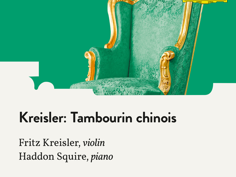 Kreisler: Tambourin chinois, Op. 3