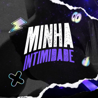 MINHA INTIMIDADE (Single)