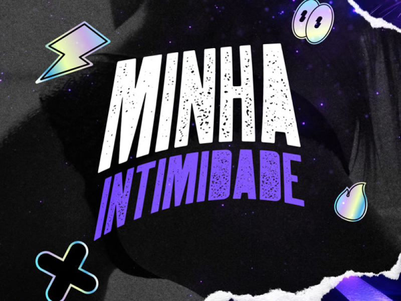 MINHA INTIMIDADE (Single)