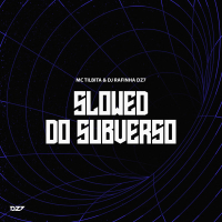 SLOWED DO SUBVERSO (Single)