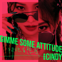 Gimme Some Attutide (Single)