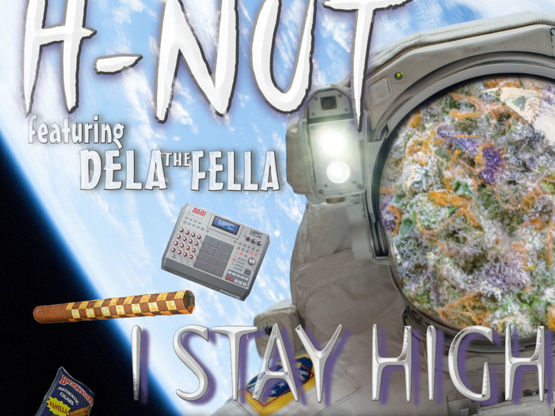 I Stay High (feat. Dela the Fella)