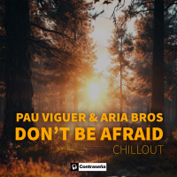Don't Be Afraid (Chillout) (Single)