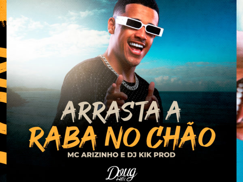 Arrasta a Raba no Chão (Single)