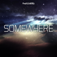Somewhere (Original Mix) (Single)