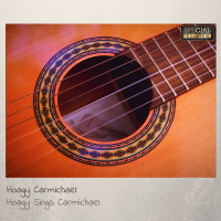 Hoagy Sings Carmichael (Special Edition)