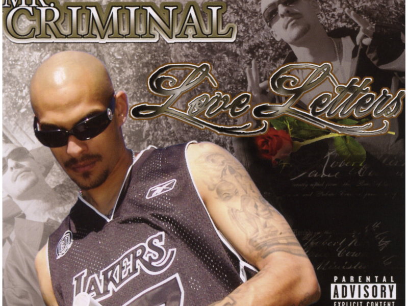 Hi Power Collectables Presents: Mr. Criminal - Love Letters