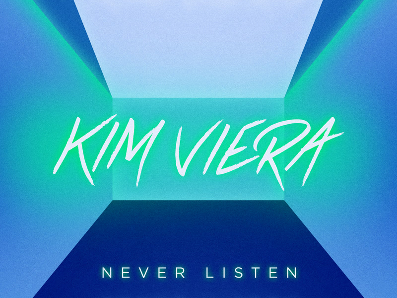 Never Listen (Single)