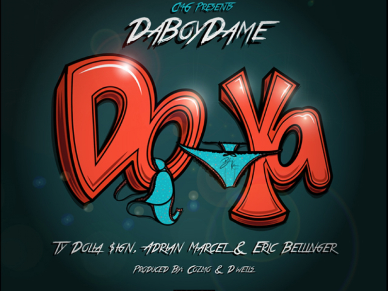 Do Ya (feat. Ty Dolla $ign, Adrian Marcel & Eric Bellinger)