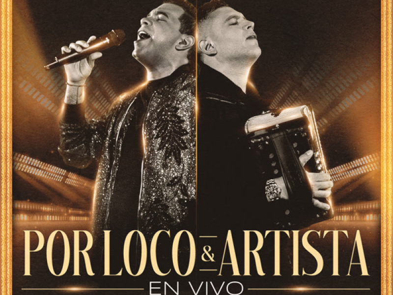 Por Loco Y Artista (Single)