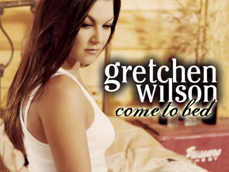 Come To Bed (Featuring John Rich) (Single)