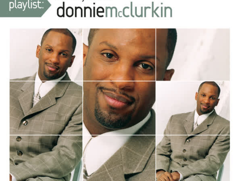 Playlist: The Very Best Of Donnie McClurkin