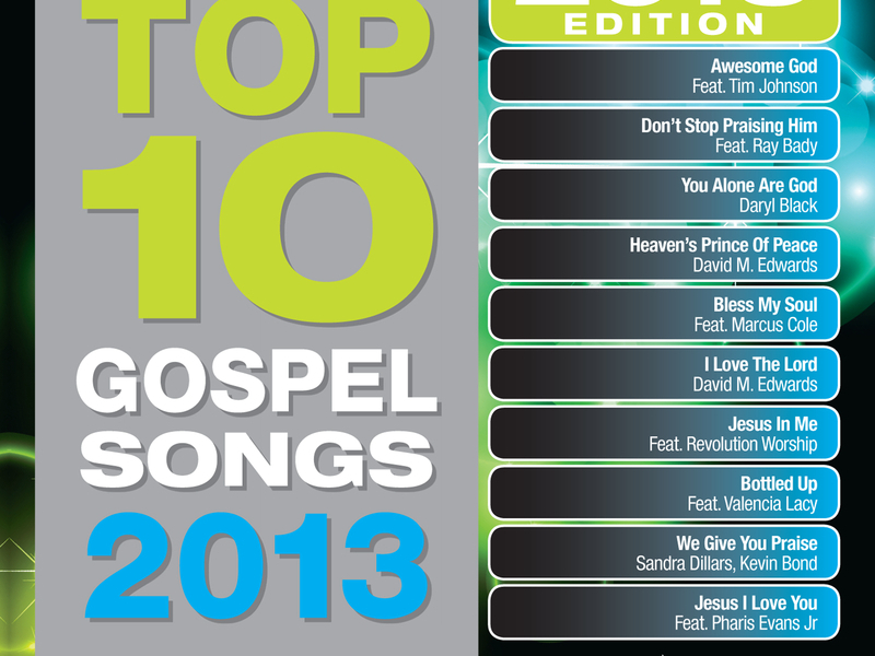 Top 10 Gospel Songs 2013