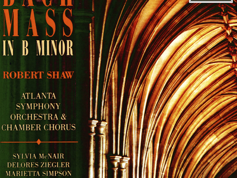 Bach: Mass in B Minor, BWV 232