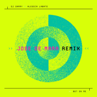 Bet On Me (Jose De Mara Remix) (EP)